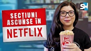 Cum găsești secțiuni ascunse în Netflix