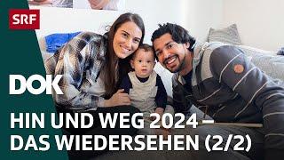 Schweizer Liebesgeschichten aus aller Welt – Das Wiedersehen | Hin und weg 2024 (2/2) | DOK | SRF