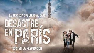 Desastre En París