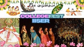 COLLEGE FEST X ONAM 2024 || college fest || #iiser #iisermohali