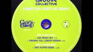 Groove Collective - I Want You (She's So Heavy) (Eric Kupper Remix)