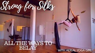 Aerial Silks : All the Ways to Belay