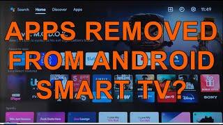 Android Smart TV,  Apps Removed Automatically!  How to Stop this!