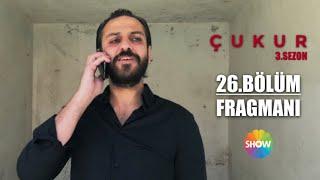 Çukur 3. Sezon 26. Bölüm Fragmanı