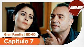 Gran Familia | EDHO - Capítulo 7 | Doblado