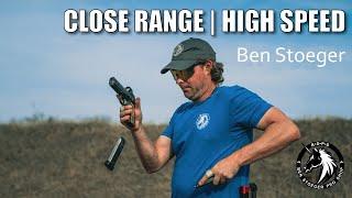 Ben Stoeger explains Close Range | High Speed training