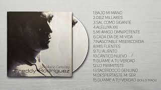 Freddy Rodríguez - Sacerdocio Genuino (Álbum Completo)