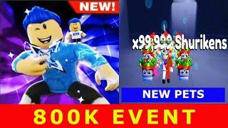 * NEW UPDATE *   [800K EVENT AND SPECIAL PETS] NEW AURA! Shuriken Tapping ROBLOX