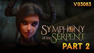 Symphony of the Serpent Part 2 - v03083, Nora, Divya, Madison & Kelli