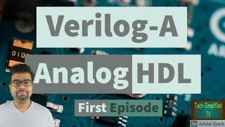 Verilog A Tutorial: Exploring the Fundamentals and Applications of Verilog A