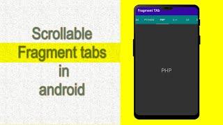 Create Scrollable fragment tabs in android