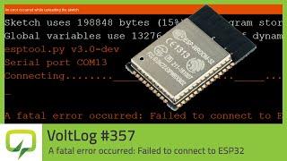 A fatal error occurred: Failed to connect to ESP32 - Voltlog #357