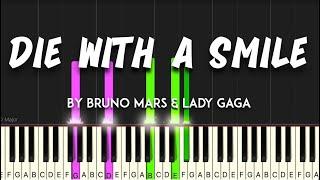 Die With a Smile by Bruno Mars & Lady Gaga  synthesia piano tutorial + sheet music & lyrics