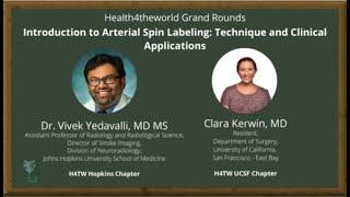 Introduction to Arterial Spin Labeling: Technique and Clinical Applications with Dr Yedavalli