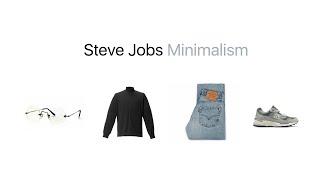 The Perfect Minimalist | Steve Jobs Minimalism