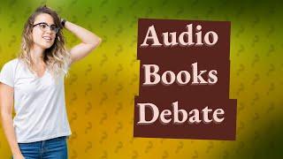 Do audio books count as reading?