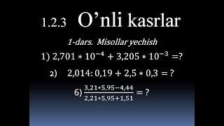 1.2.3 O'nli kasrlar. O'nli kasrlar ustida amallar