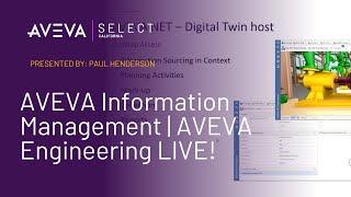 AVEVA Information Management | Paul Henderson | AVEVA Engineering LIVE!