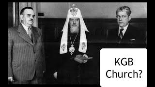 Is the Russian Orthodox Church a KGB Church?