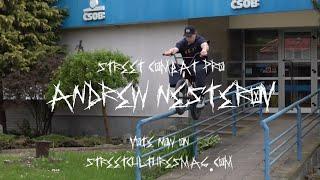 SCC PRO | ANDREW NESTEROV - UKRAINE | A VIDEO BY JAKUB PRUZINEC