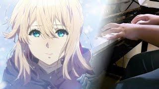 [Violet Evergarden OST / Theme Song] "Violet Snow" - Aira Yuuki (Piano) w/ SHEET MUSIC