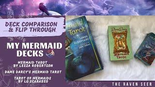 DECK COMPARISON: MY MERMAID THEMED DECKS ‍️