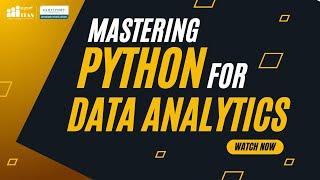 Master Python for Data Analytics – Complete Webinar Replay!