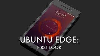 Ubuntu Edge: First Look!