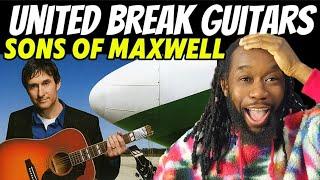 Absolutely hilarious and ingenius! DAVE CARROLL AND SONS OF MAXWELL United break guitars REACTION