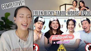 Freen Becky play "forbidden words" EP.136 REACTION | เทพลีลา x ฟรีน เบ็คกี้