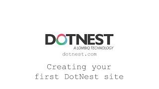 Creating your first DotNest site - DotNest Core tutorials (01)