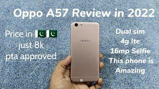 Oppo A57 Review in 2022 - 16mp selfie price just 8k in Pakistan