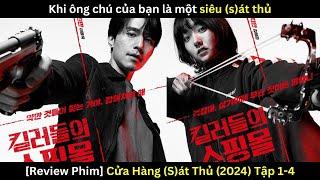 [Review Phim] Cửa Hàng Sát Thủ - Phim Hàn 2024 cực hay