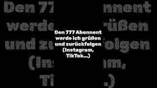 Den 777 Abonnent werde ich zurückfolgen #mauemorice #gaming