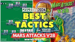 The Best Tactics on FM24 Tested - MARS ATTACK V28 - Football Manager 2024 (Updated Leagues)