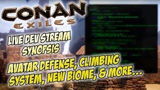 Upcoming Content: Avatar Defense, Climbing System, & More - Conan Exiles May 12 Dev Stream