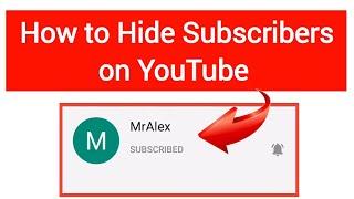 How to Hide YouTube Channel Subscribers on Android Mobile!! 2021