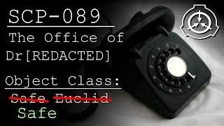 SCP-086 - "The Office of Dr.[REDACTED]" | Object Class: Safe