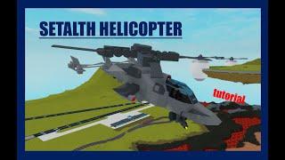 Stealth Helicopter | Plane Crazy | Tutorial