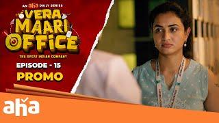 VERA MAARI OFFICE - EP 15 Promo | An Aha Daily Series | Streaming THU - SAT @ 7 PM