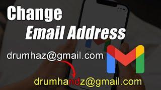 How To Change Gmail Address 2024 - Change Email Tutorial