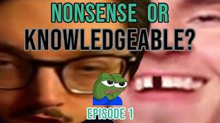 Nonsense or Knowledgeable w/ FourmaticTV - TWITCH Game Show ep 1.