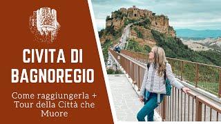 Civita di Bagnoregio: cosa vedere | Tour di mezza giornata nella città che muore