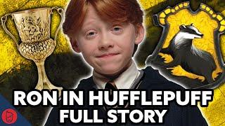 What If Ron Was In Hufflepuff - FULL STORY