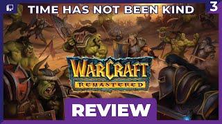 Warcraft 1...Well it's Rough... | Warcraft Remastered Review (in 2024)