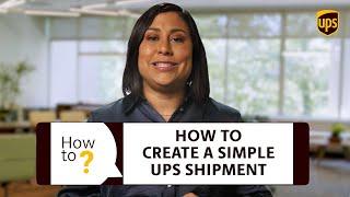 How To Create A Simple UPS Shipment