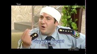 Bacanaqlar - Göyşəyi kim qaçırıb (136-cı bölüm)