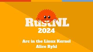 Arc in the Linux Kernel - Alice Ryhl