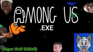 Among Us.exe (Nigen Wolf Edition)