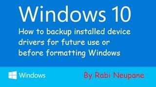 How to backup drivers in Windows 10